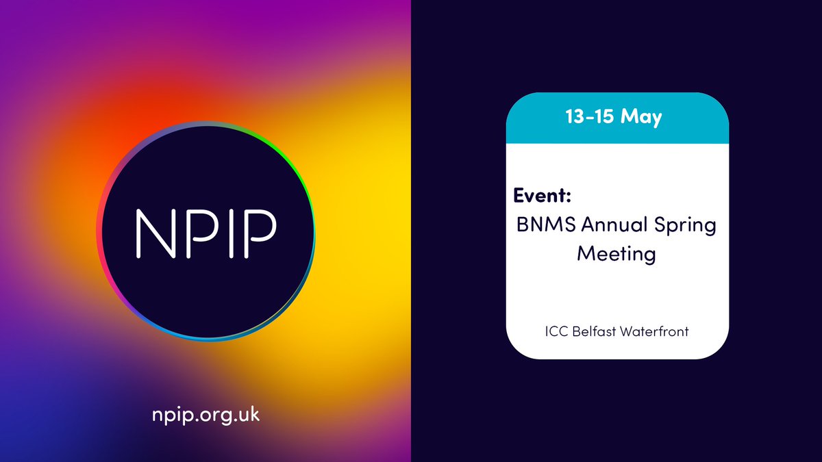 🗓️ Event: 13-15 May
🏢 @BelfastICC
Dr Juliana Maynard, NPIP's Director of Operations & Engagement, is proud to speak at the @BNMSnews Annual Spring Meeting in Belfast.

If you would like to meet the team at the event, email info@npip.org.uk
🔗 eu1.hubs.ly/H08SkQ_0

#BNMSS2024