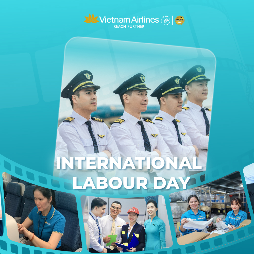 ✨ Vietnam Airlines supports the rights of our workers and builds a nuturing working environment that aligns with our core values.  
💝 Wishing all our valued employees a very Happy International Labor Day!  #VietnamAirlines