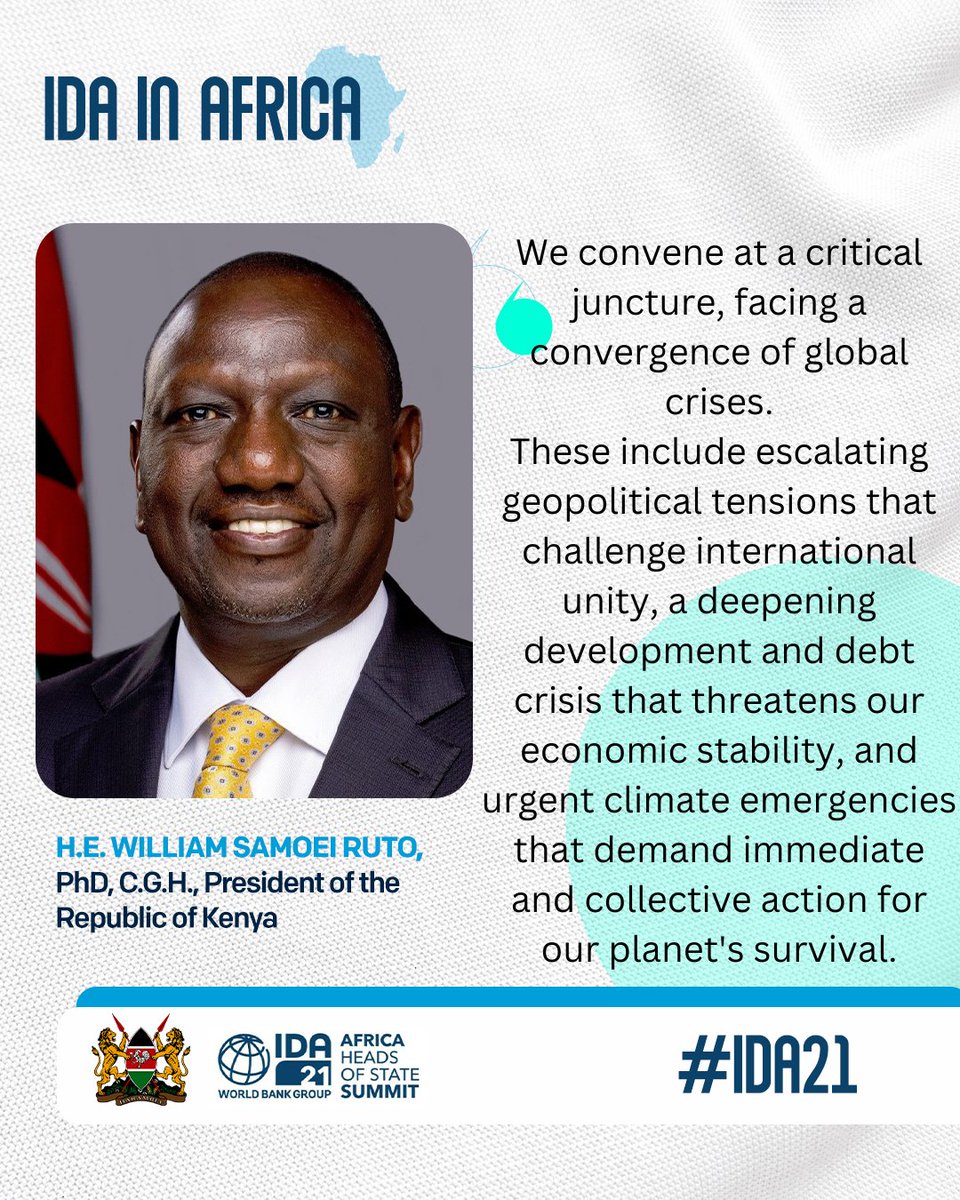 “We convene at a critical juncture, facing a convergence of global crises….” President of Kenya, H.E. William Ruto at the opening session of the #IDA21 Heads of State Summit in #Nairobi #IDAworks