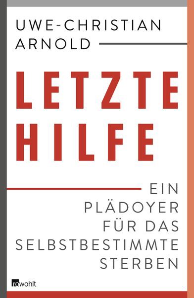 Neben dem dort verzeichneten Hinweis hier mein Hinweis auf dieses Buch: #LetzteHilfe #Sterbehilfe #Selbstbestimmung #Menschenrecht