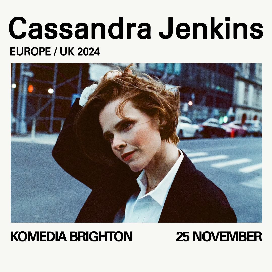 NEW SHOW 📢 CASSANDRA JENKINS (@CassFreshUSA) performs @KomediaBrighton, 25 Nov Cassandra writes with a singular voice and an impressionistic intimacy, making astute observations that dovetail neatly with her blend of folk and lush ambient pop. 🎟️On Sale Fri 03 May @ 10am.