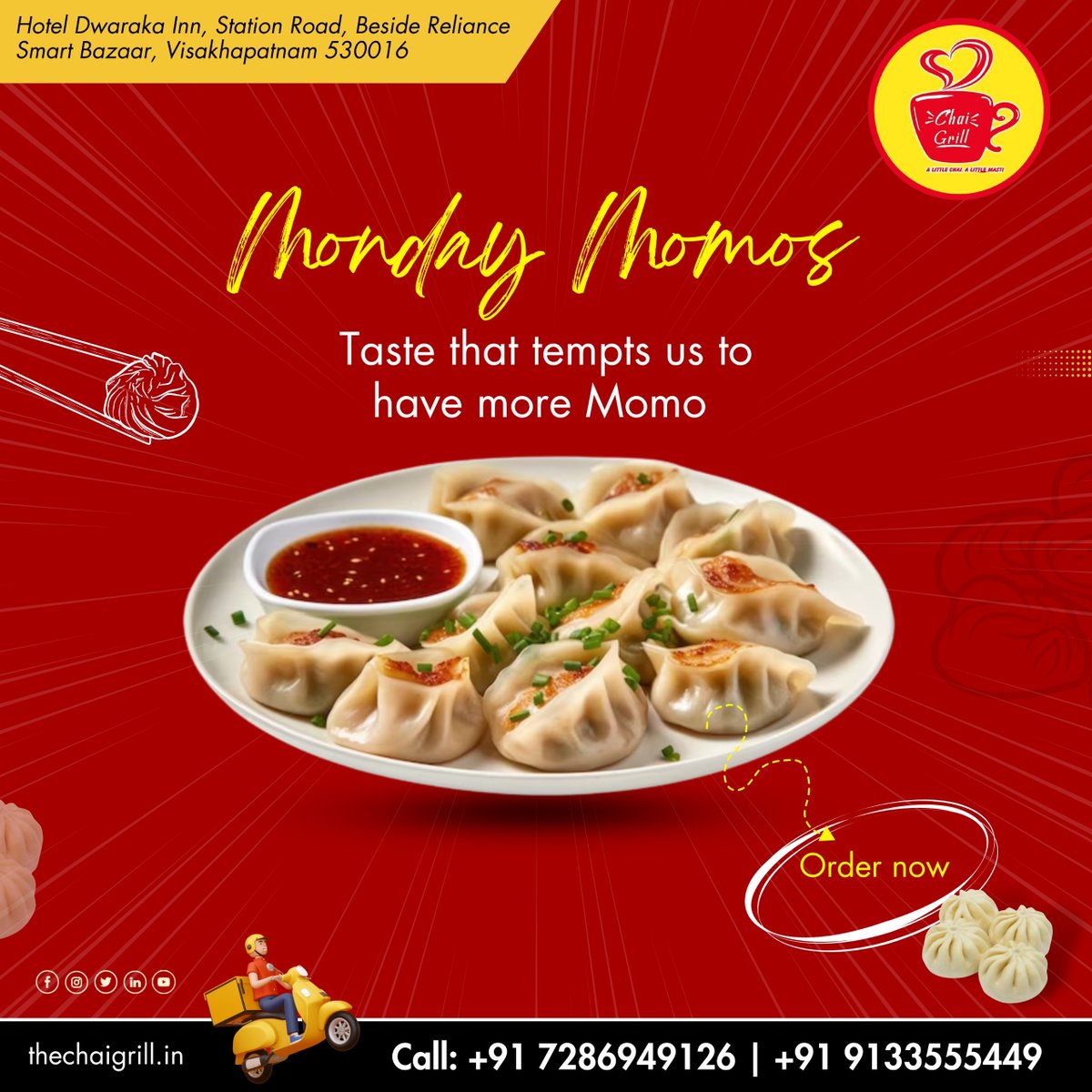 🥟 Monday Momos at The Chai Grill 🥟

Taste that tempts us to have more momo!

🛒 Order now at thechaigrill.in

📞 Call: +91 7286949126 | +91 9133555449

📍 Hotel Dwaraka Inn, Station Road, Beside Reliance Smart Bazaar, Visakhapatnam 530016

#MondayMomos #MomoLove #Foodie