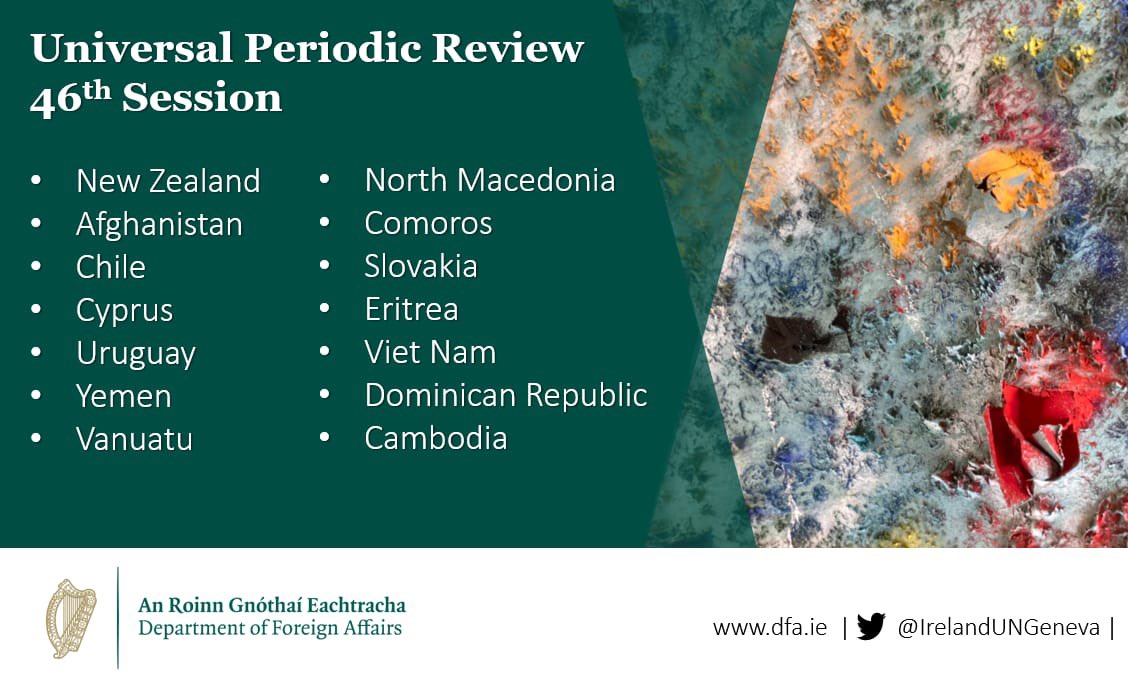 #UPR46 begins today! Over the next two weeks, 🇮🇪 will deliver recommendations on key #HumanRights priorities to the 14 states under review. We wish everyone a succesful #UniversalPeriodicReview 🕊️