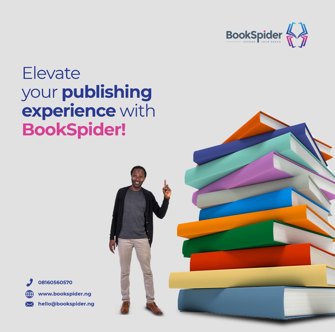 At BookSpider, we strive to offer you the best publishing experience possible. We make manuscript bestsellers. Get in touch with us today.

#bookspider #publishedauthor #readingclub #lagospublishers #writersinlagos #editorsinlagos  #bookreaders