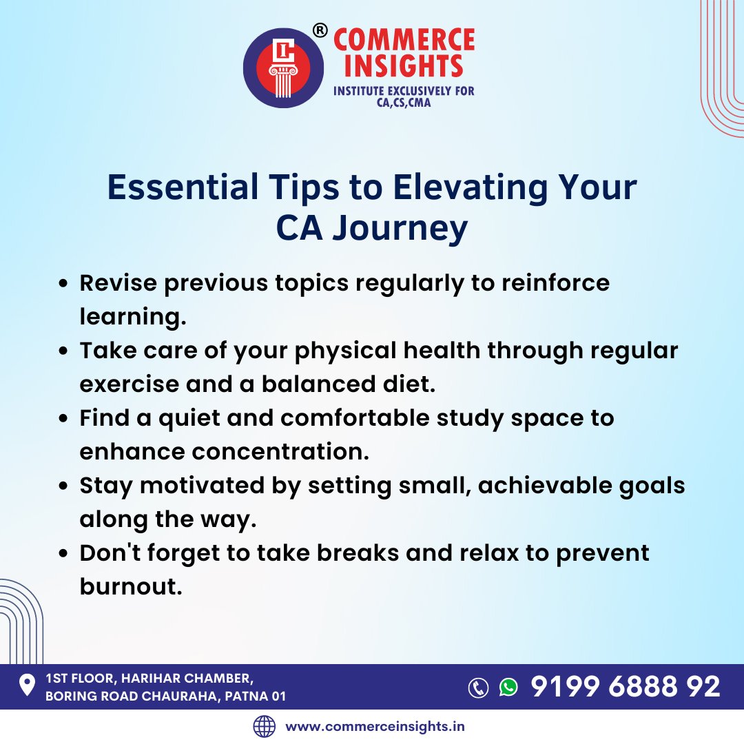 Key Tips to Boosting Your CA Success
..
#CommerceInsights #CIPatna #CA #CSEET #CACoaching #CS #CSCoaching #CMA #CommerceStudents #CAFoundation #CAIntermediate #ICAI #CharteredAccountant  #CommerceInstitute #Patna #StudyTips #CareerTips #Tips
