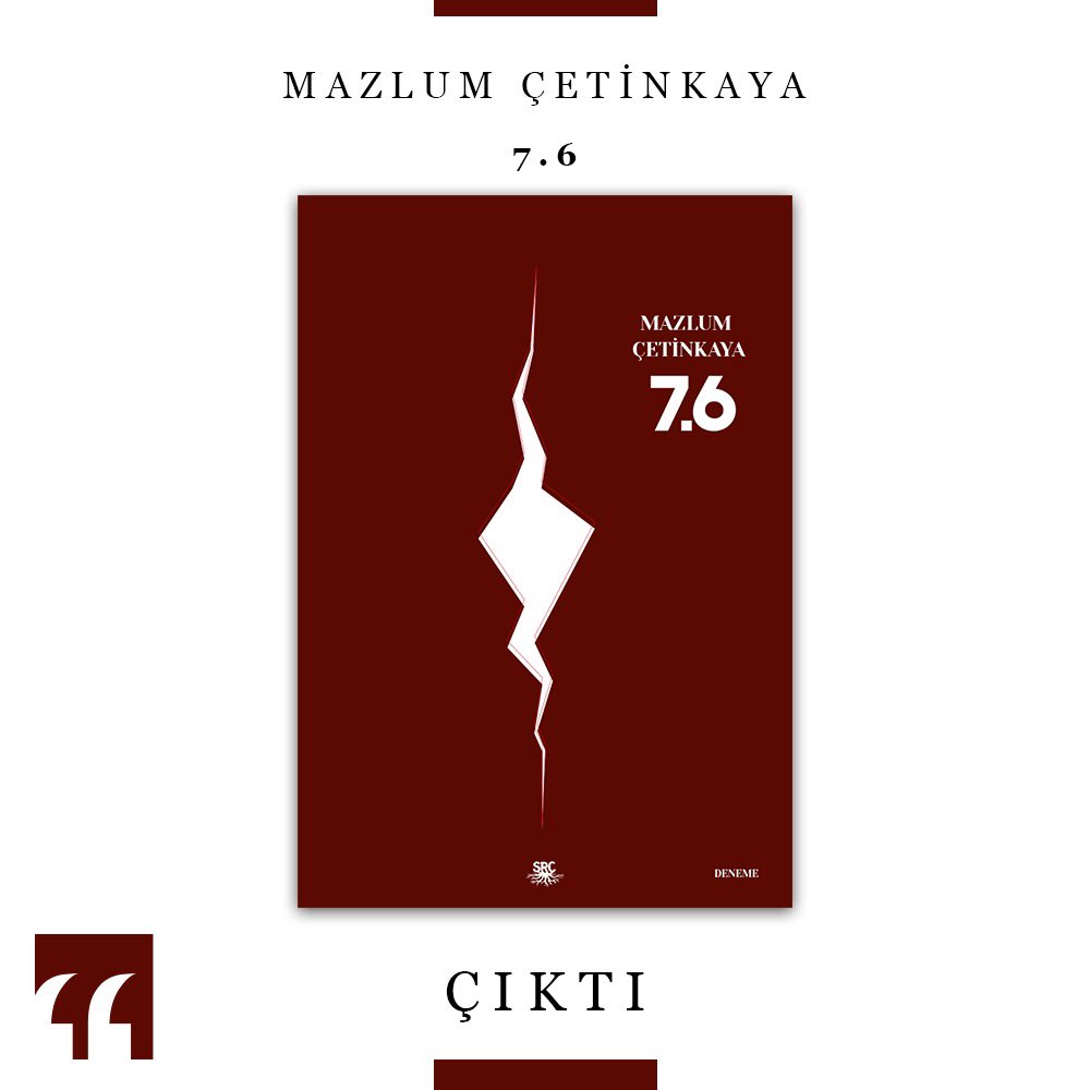 Değerli yazarımız Mazlum Çetinkaya’nın “7.6” adlı eseri çıktı! Siz sevgili okuyucularımızı bekliyor. #mazlumçetinkaya #srckitap #srcyayin