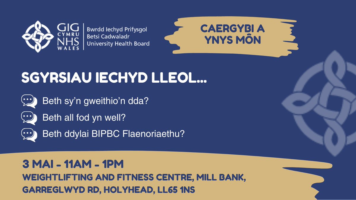 Ddydd Gwener, 3 Mai, byddwn yn cynnal Sgwrs Iechyd Lleol yn y Ganolfan Codi Pwysau a Ffitrwydd yng Nghaergybi. Bydd y sesiwn hon yn canolbwyntio ar yr hyn sy'n gweithio'n dda, yr hyn y dylem ei wneud yn well a'r hyn y dylem ei flaenoriaethu. 🔗 bipbc.gig.cymru/cymryd-rhan/di…