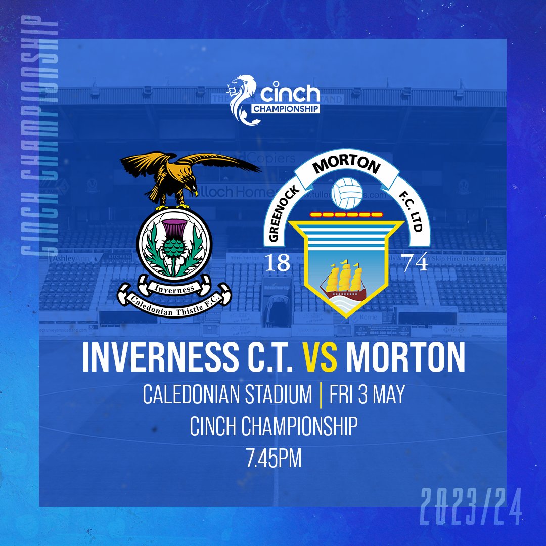 ➡️ 𝐔𝐩 𝐍𝐞𝐱𝐭 It's the final match of our 2023/24 cinch Championship campaign this Friday as we make the trip to Inverness. 🎫 bit.ly/3UmM6Jk