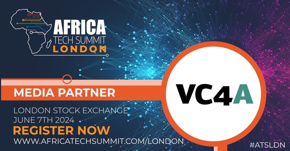 Africa Tech Summit London June 7th, 2024. Excited to announce @VC4A_Africa as an official media partner of #ATSLDN. Join them & 300+ leaders from across the #AfricaTech ecosystem. Register here bit.ly/3JEUyPp