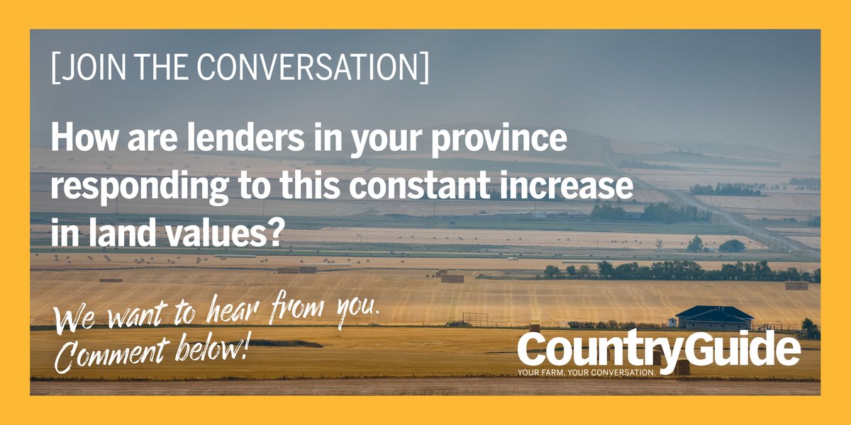 How are lenders in your #CdnAg region/province responding to this constant increase in land values? 🤔 We want to hear from you on this one. It's #YourFarmYourConversation share your thoughts below 👇

#CountryGuide #farmbusiness #CdnAg #agqc #ontag #bcag #mbag #abag #saskag