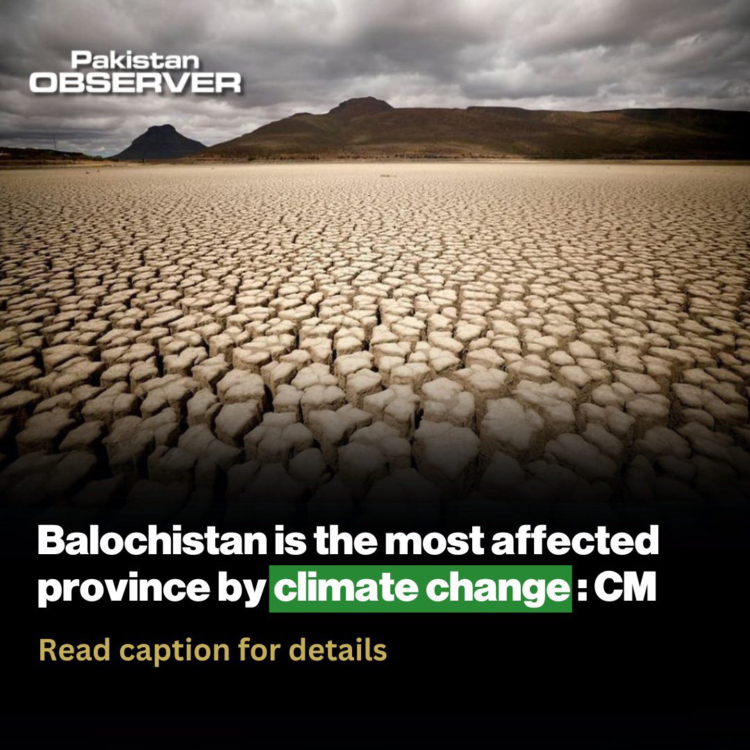 Chief Minister of Balochistan Mir Sarfraz Bugti has said that Balochistan is the most affected by climate change as the heavy rains and floods in 2022 caused heavy financial losses reported in the province. While talking through a video link during a meeting of Chief Ministers of…