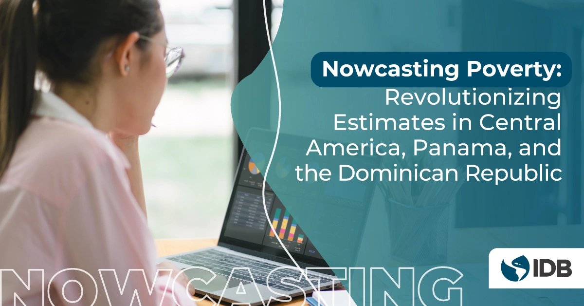 🔍 Tracking the #Poverty rate is crucial for monitoring development and shaping policies. #Nowcasting techniques provide timely and reliable data for making informed decisions – and now, #CentralAmerica, #Panama and the #DominicanRepublic have a new tool. bit.ly/3Uyrcsd