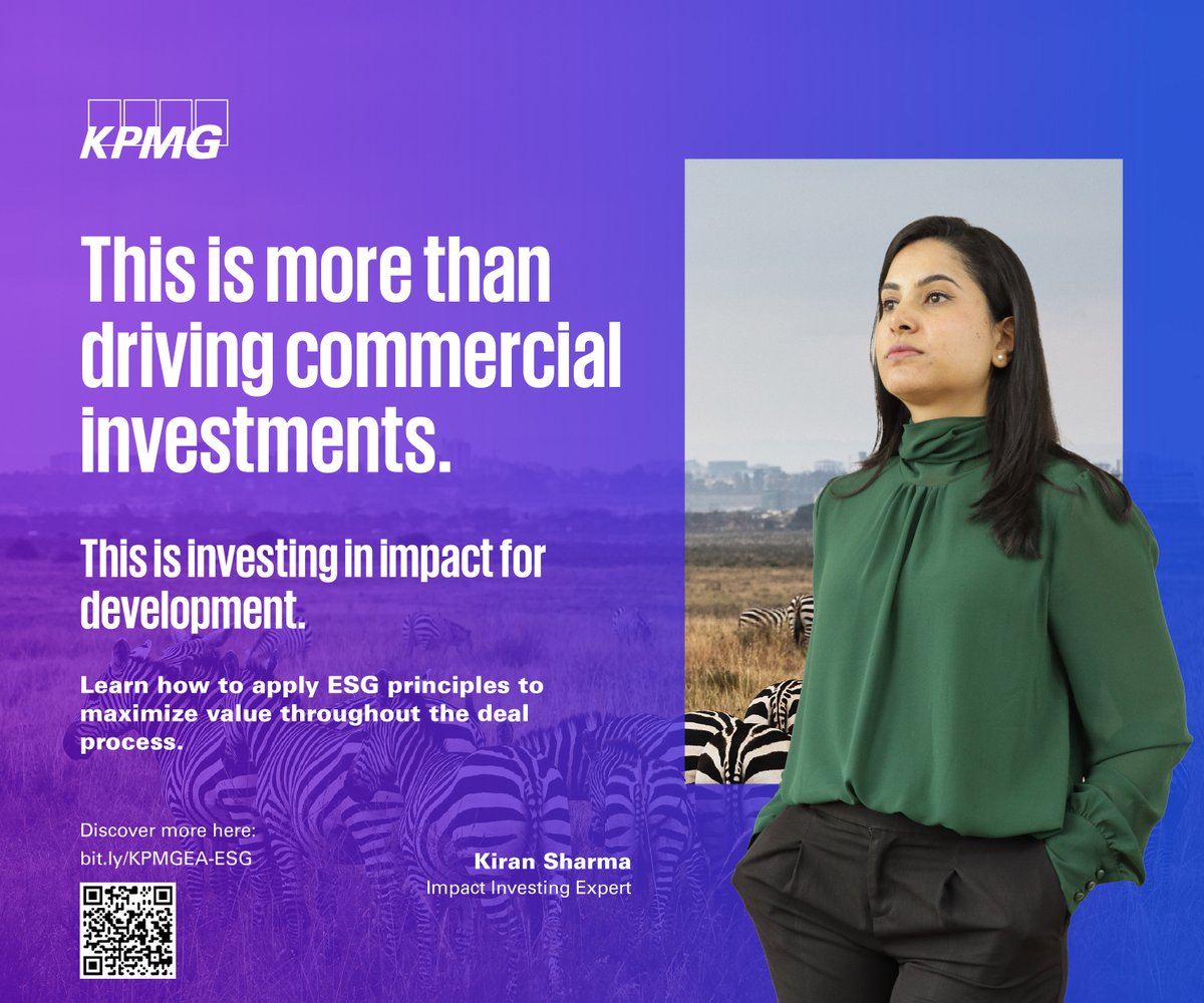 #ImpactInvesting... This is more than driving commercial investments. This is investing in impact for development. - Kiran Sharma, Associate Director & Impact Investing Expert
Learn how to apply ESG principles to maximize value throughout the deal process: bit.ly/KPMGEA-ESG