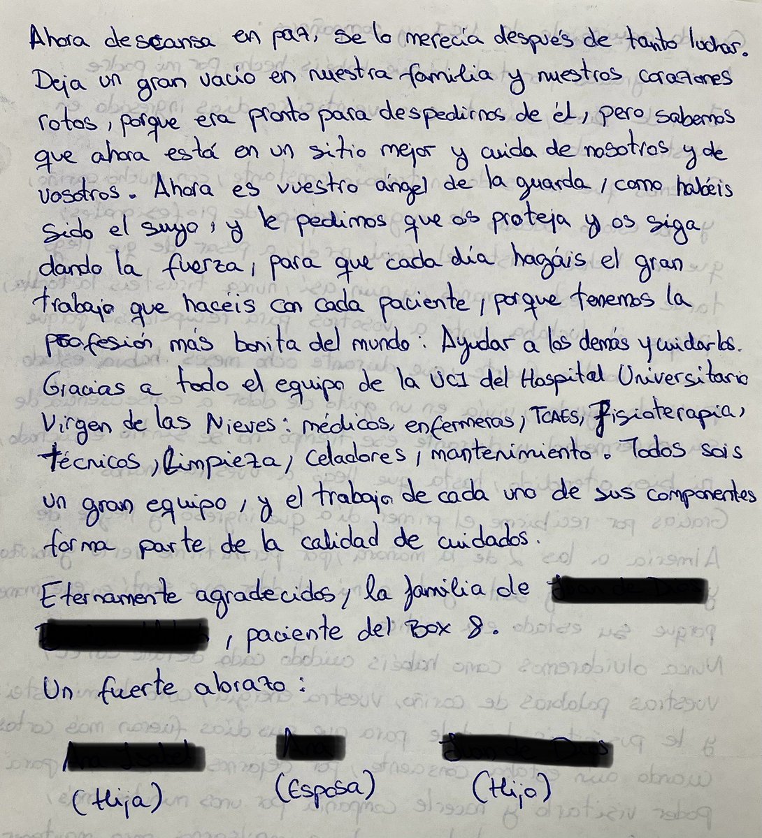 “Gracias por permitirnos estar junto a él y acompañarlo hasta el final, hasta su último suspiro, por vuestras palabras de consuelo y con la delicadeza que atendisteis la situación” #UCIPolivalente @UCIHUVN @hospital_hvn #Granada #UCIprofesionalesquecuidamos