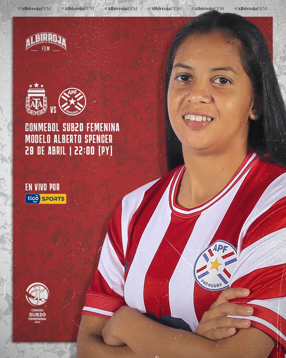 ¡𝕁𝕦𝕖𝕘𝕒 𝕝𝕒 #AlbirrojaFEMSub20! ⚪️🔴 🆚 @Argentina 🏆 Fase final - CONMEBOL Sub 20 Femenina 🏟️ Modelo Alberto Spencer ⏱️ 22:00 h 📺 @TigoSportsPY 🔗 goo.su/KXCw7 ¡𝙑𝙖𝙢𝙤𝙨 𝙋𝙖𝙧𝙖𝙜𝙪𝙖𝙮! 🇵🇾