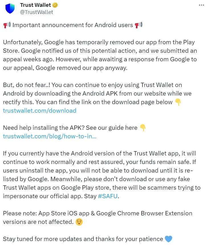 Google has temporarily removed TrustWallet app from the Play Store. twitter.com/TrustWallet/st…