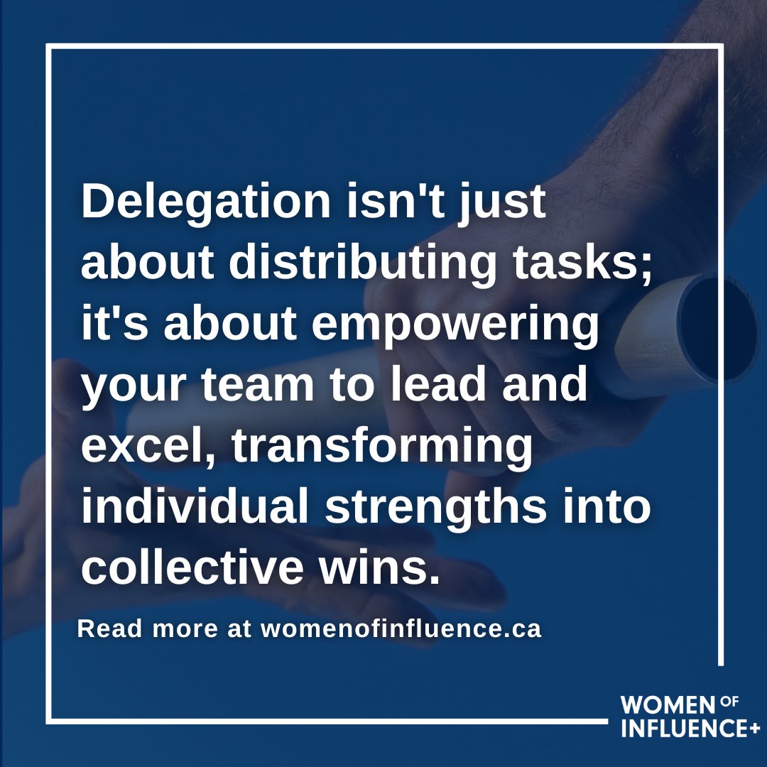 How do exceptional leaders inspire top performance? It often boils down to the art of delegation. Read more at our link below. womenofinfluence.ca/2024/04/29/to-…