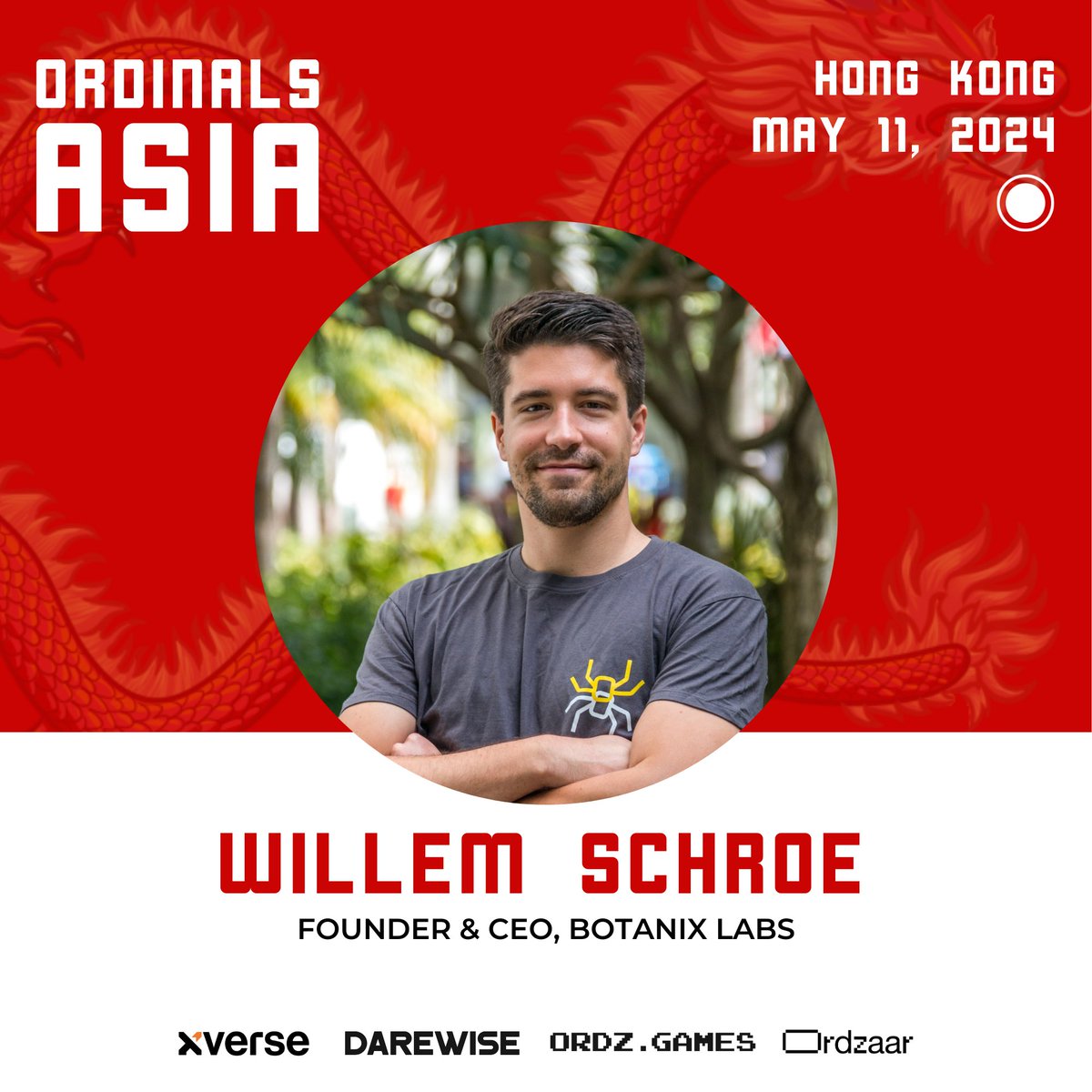 🐲SPEAKER ANNOUNCEMENT🐲 @WillemSchroe will be speaking at @Ordinals_Asia in Hong Kong! Willem, the Co-founder and CEO of @BotanixLabs, is building a fully decentralized EVM ecosystem on Bitcoin, powered by the Spiderchain. 🕷️ 🎟️Get your ticket today: lu.ma/OrdinalsAsia