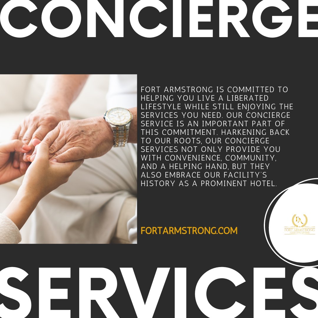 Experience the luxury of our concierge services at Fort Armstrong Assistive Living! 🌟 Live lavishly with convenience, community, and a helping hand. 🏨✨ #ConciergeServices #LuxuryLiving #AssistiveLiving #FortArmstrong