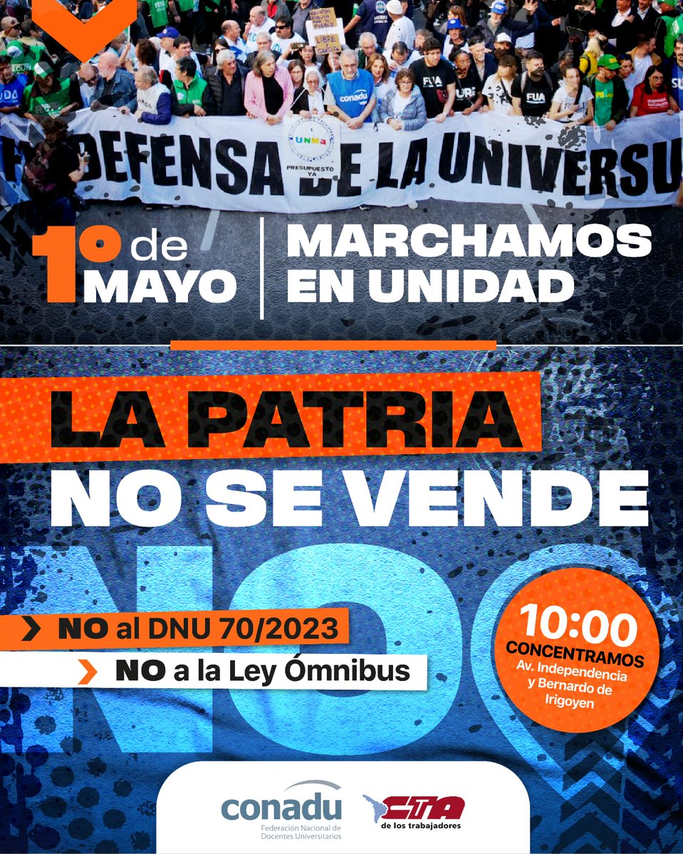 1° de Mayo: MARCHAMOS EN UNIDAD #CONADU #SomosLaUniversidadPública