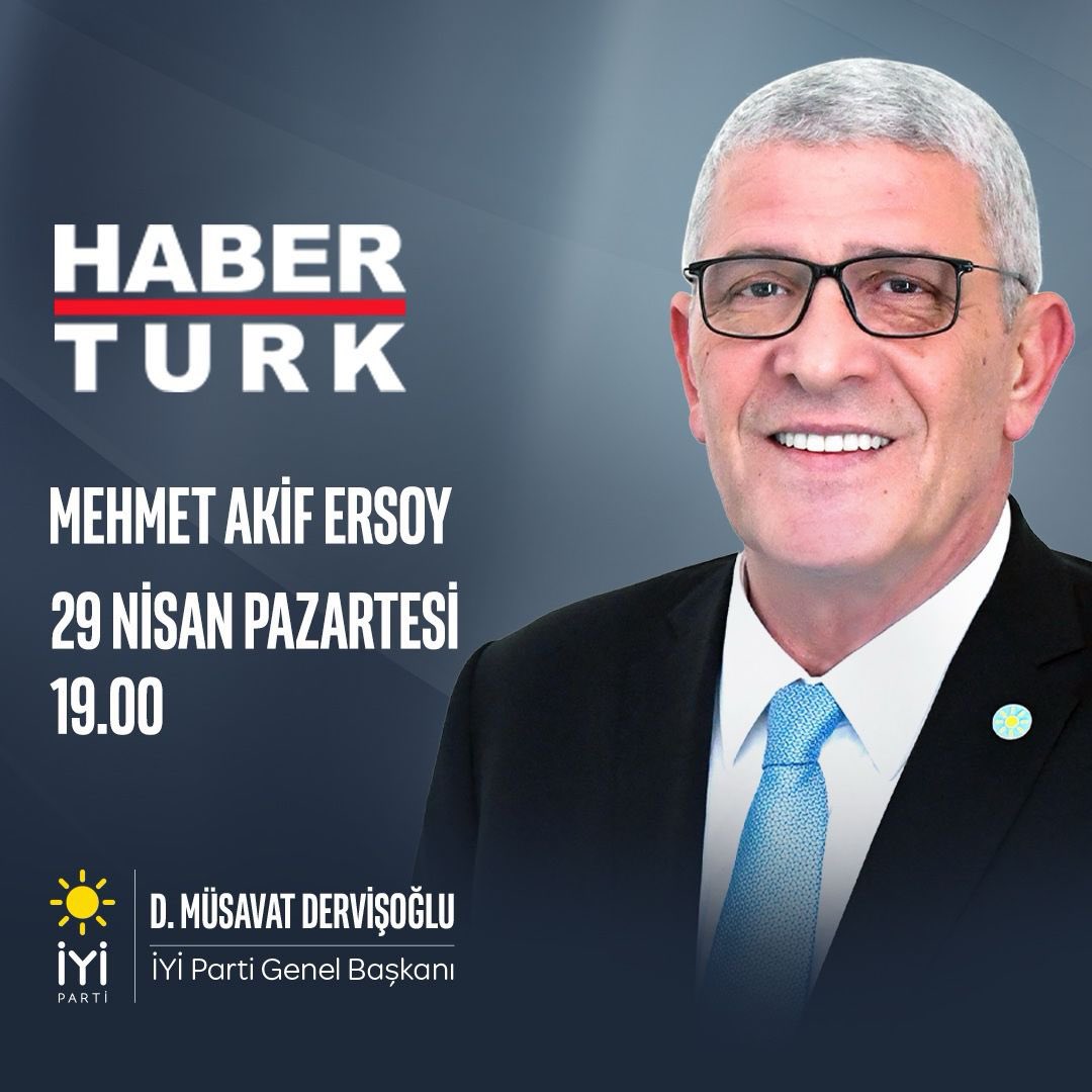 Genel Başkanımız Sn. @MDervisogluTR 🗓️ 29 Nisan Pazartesi (bugün) ⏰ 19.00'da 📺 Habertürk'te Mehmet Akif Ersoy'un programında, Olağanüstü Kongremize, İYİ Partimizin yol haritasına ve gündeme dair konu başlıklarını konuşacaklar.