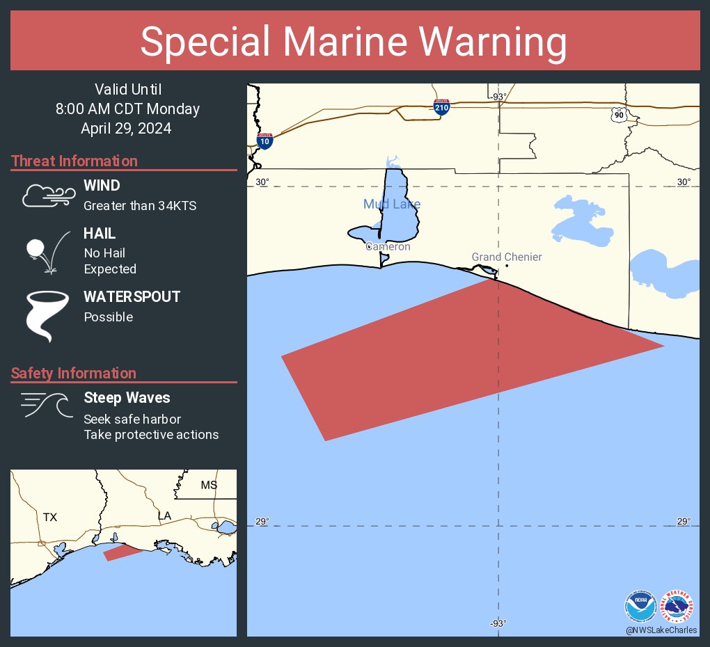 Special Marine Warning continues for the Waters from Intracoastal City to Cameron LA from 20 to 60 NM, Waters from Cameron LA to High Island TX from 20 to 60 NM and Coastal waters from Intracoastal City to Cameron LA out 20 NM until 8:00 AM CDT