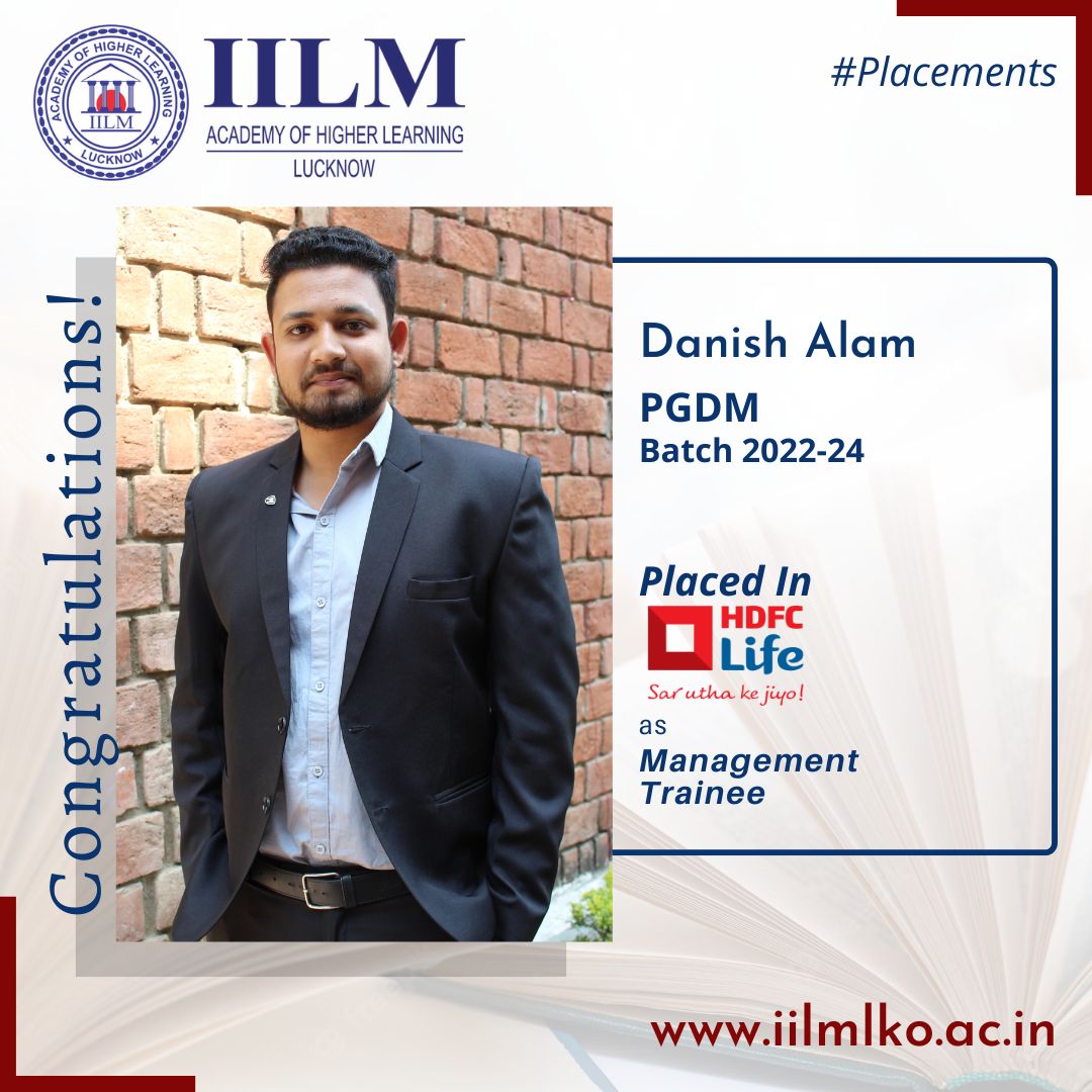 iilmahllko's tweet photo. IILM Lucknow congratulates Danish Alam of PGDM Batch 2022-24 for selection in HDFC Life as Management Trainee, through Campus Placement.
Our Best Wishes for a bright and successful career ahead.
#IILM #iilmlucknow #pgdm #pgdmfinance #bschool #highereducation #experientiallearning https://t.co/ksKMTGdJcG