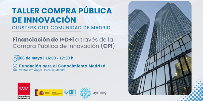 📢CDTI Innovación participa junto a @ComunidadMadrid y @ayming_es en una jornada sobre #financiación de la I+D+I a través de la Compra Pública de Innovación 👇 🔹Programas #CPI CDTI y oportunidades para clústeres 🔹Mapa CPI en #España 🔹Casos de éxito ℹ️ acortar.link/nd74Jw