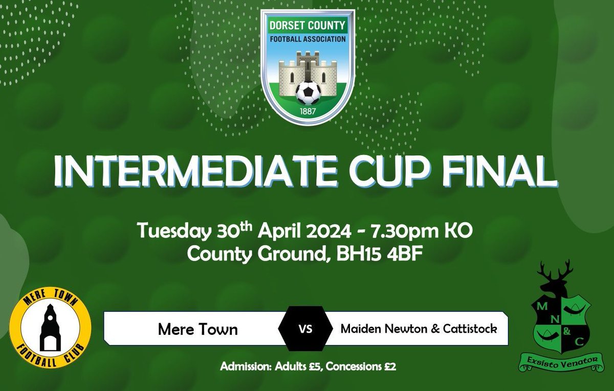 Come along to the County Ground tomorrow night for our Intermediate Cup Final! @fc_mere 🆚 Maiden Newton & Cattistock Good luck to both sides! #DorsetFootball