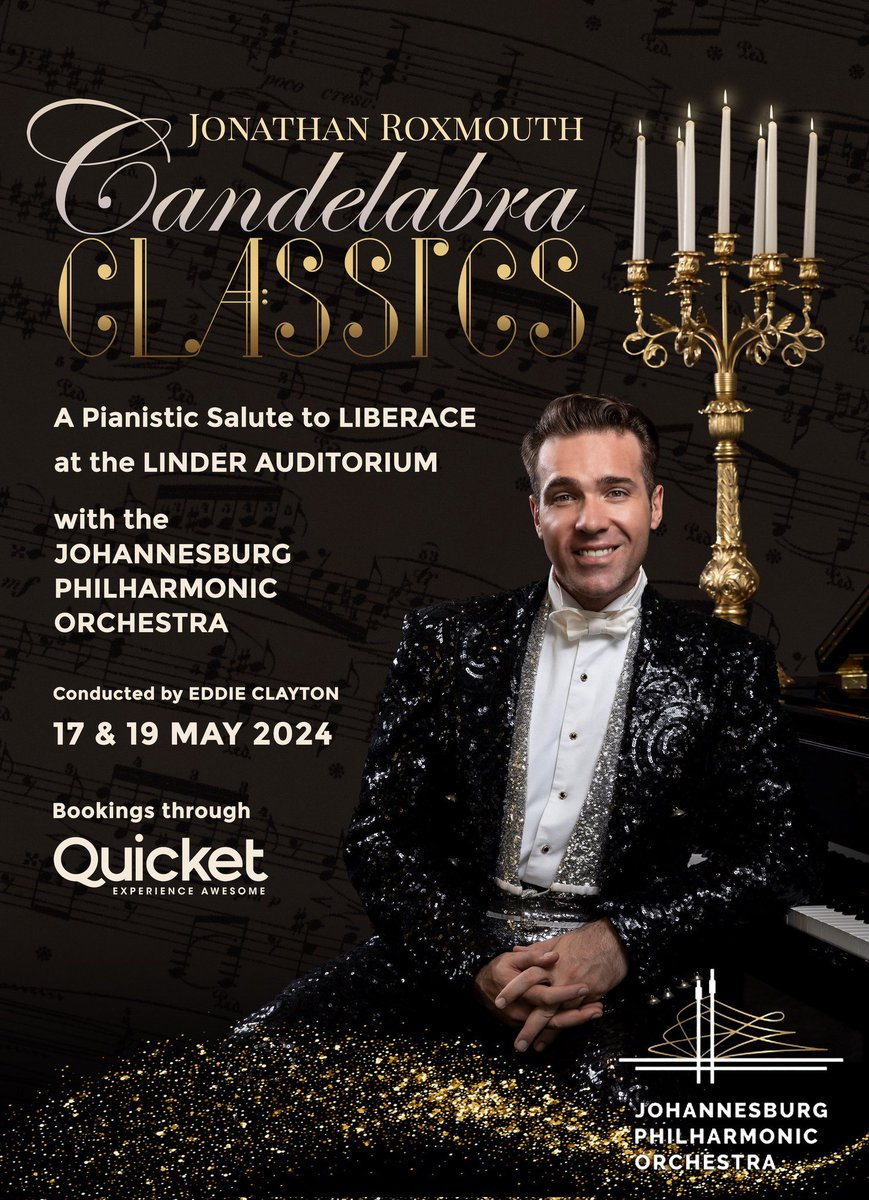 Joburg - you have just two chances left to see Jonathan Roxmouth on stage! @jonathanrox CANDELABRA CLASSICS - A pianistic salute to Liberace. With the full Johannesburg Philharmonic Orchestra conducted by Eddie Clayton. 17&19 May at Linder Auditorium. Tickets at @QuicketSA