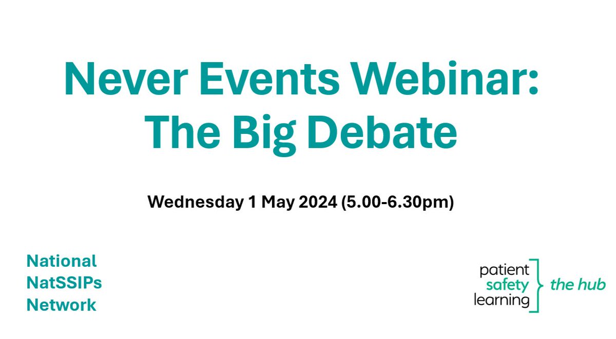 An upcoming webinar featured on the hub this week⬇️ 💻Never Events Webinar: The Big Debate 🗓️Wednesday 1 May 2024 ⏰17.00-18.30 🔗pslhub.org/events/event/1…