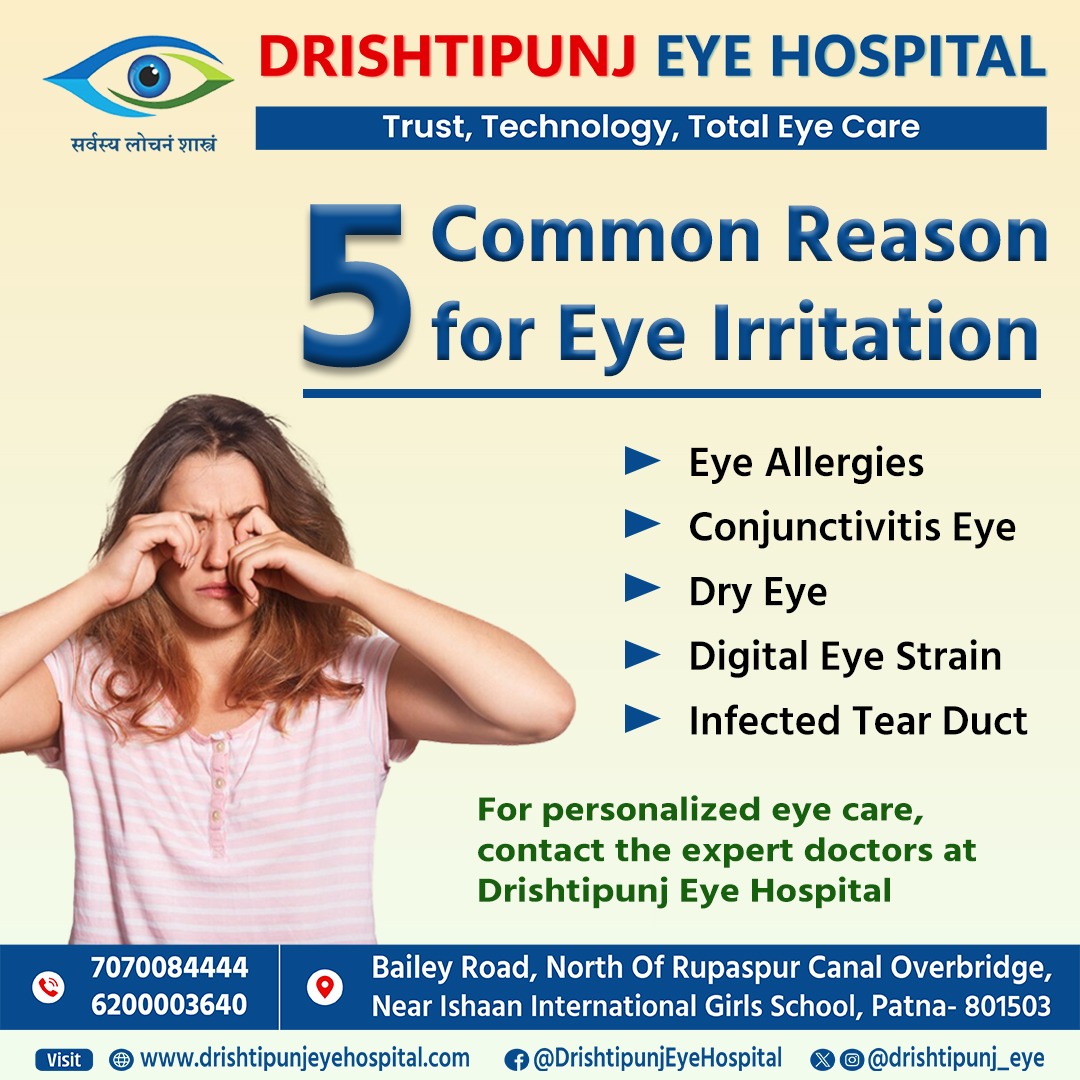 Are you experiencing eye irritation?

It could be due to allergies, conjunctivitis, dryness, digital strain, or infected tear ducts.

Get personalized care from our expert doctors at Drishtipunj Eye Hospital, Patna.

#EyeCare #EyeHealth #Drishtipunj #EyeHospital #Patna #Bihar