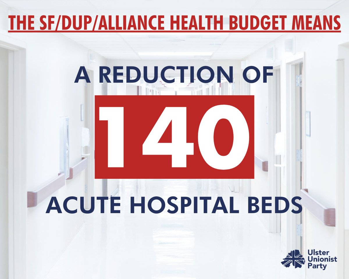 Here's the reality of the Sinn Fein/DUP/Alliance cuts to the Health Service ✂️ The reduction of approx 140 acute hospital beds across Northern Ireland. They committed to increasing Health funding in 2022, now they need to deliver.