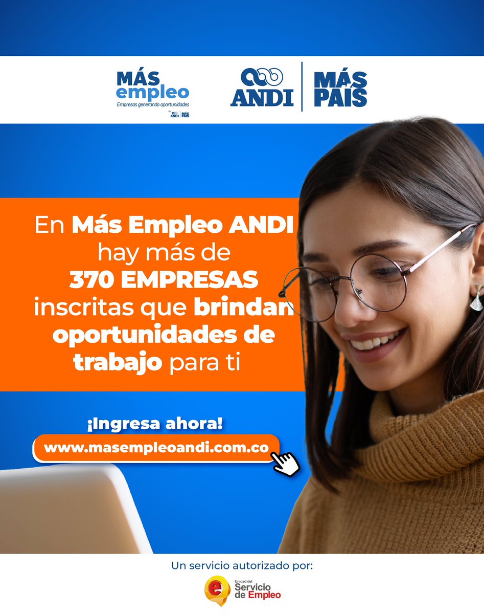 ¡Más de 370 empresas se unieron en @MasEmpleoANDI para brindarle cientos de oportunidades de empleo a Colombia 🇨🇴! Te esperamos en MasEmpleoAndi.com.co para que te registres y busques la vacante de trabajo que podría cambiar tu vida🔝. #EmpleoANDI