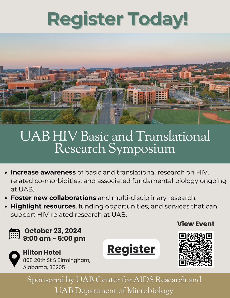 Register Today for UAB's first #HIV Basic and Translational Research Symposium! Now accepting Abstracts! 📅Oct 23rd 📍UAB Hilton Hotel Register➡️bit.ly/3WCx855 Submit Abstract➡️bit.ly/3UC7RWY