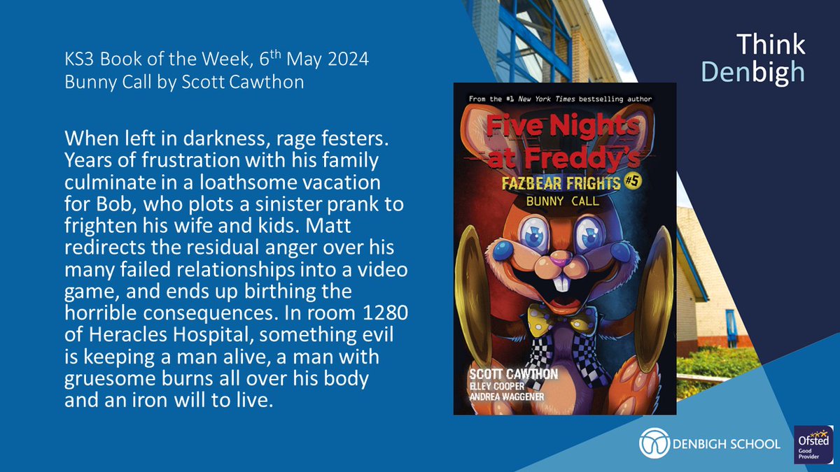 Our KS3 #BookoftheWeek is Bunny Call by Scott Cawthon