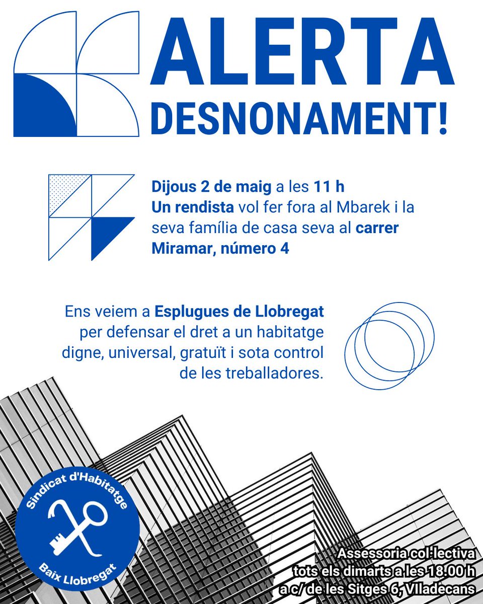 🔵ALERTA DESNONAMENT Convoquem un altre desnonament aquesta setmana, aquest cop a Esplugues, on un rendista intentarà desnonar l'Mbarek i la seva família del pis on viuen des de fa 14 anys. La maquinària capitalista no s'atura, organitzem-nos per a fer-li front!