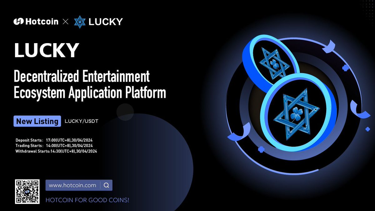 #Hotcoin New Token Listing Alert 🔥 

Decentralized Entertainment $LUCKY 

Trading already started 📈