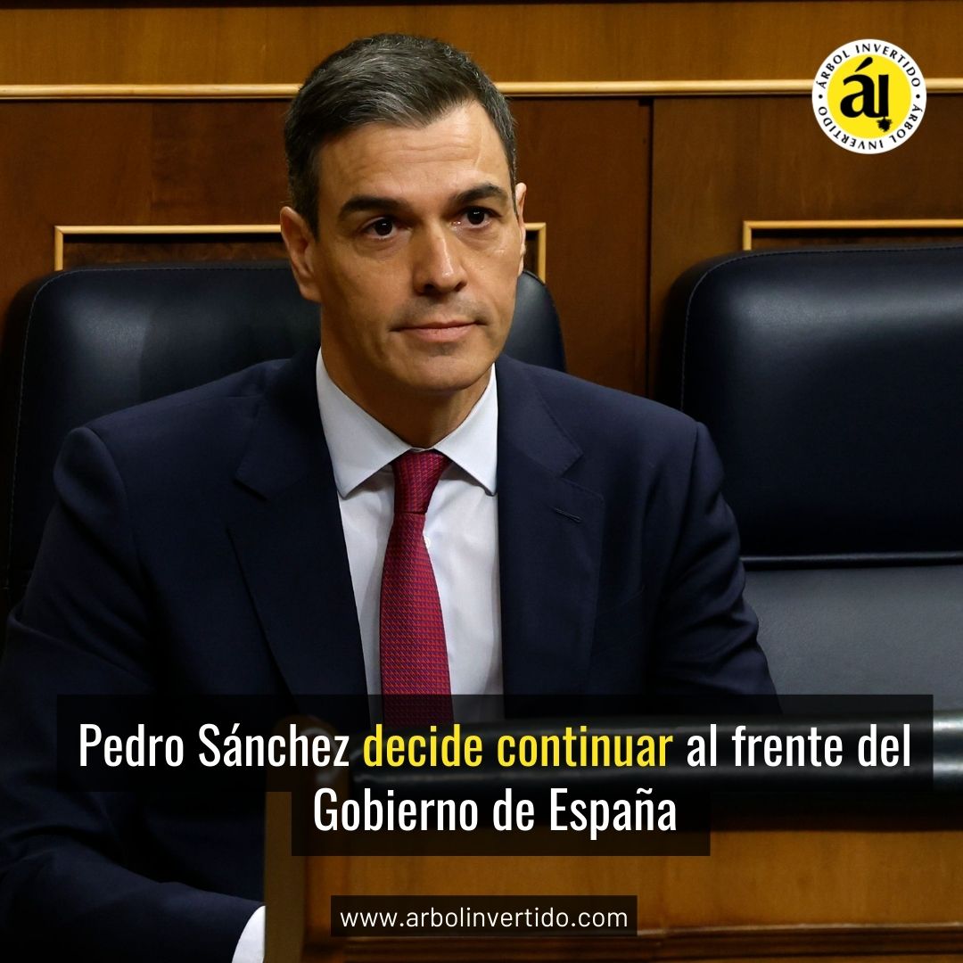 🔴ÚltimaHora | PEDRO SÁNCHEZ DECIDE CONTINUAR FRENTE AL GOBIERNO. El presidente del Gobierno toma la decisión tras tomarse cinco días de reflexionar sobre su futuro por los 'ataques' a su esposa. #arbolinvertido #aisociedad #noticiashoy