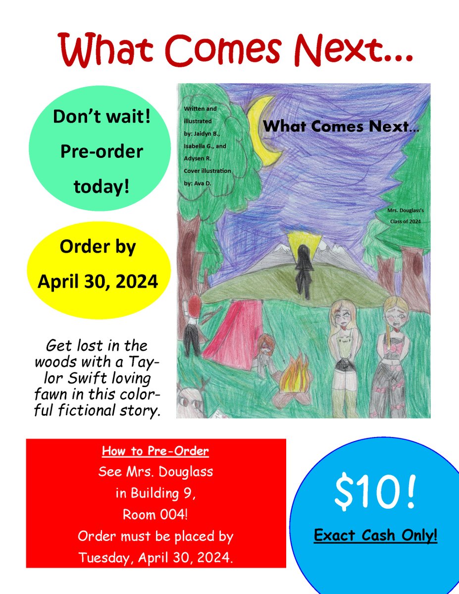 Pre-order your copy of What Comes Next..., written by our very own Hickory Tree Elementary Hawks. 
Pre-order by April 30, 2024.