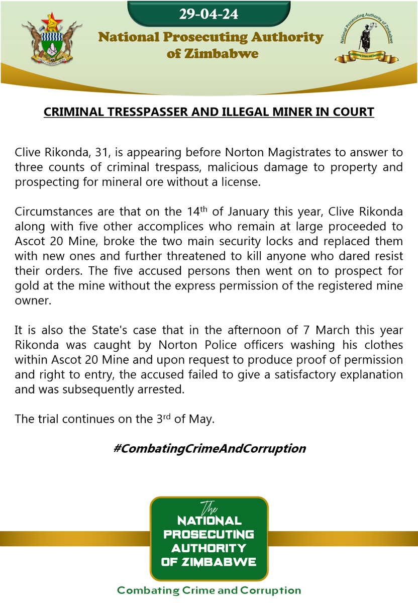 Criminal trespasser and illegal miner in court 
#CombatingCrimeAndCorruption