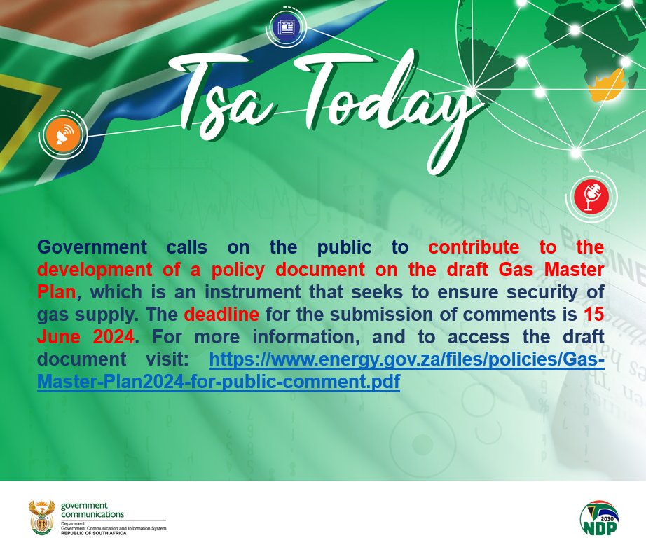 Government calls on the public to contribute to the development of a policy document on the draft Gas Master Plan. The deadline for the submission of comments is 15 June 2024. For more information visit: energy.gov.za/files/policies… @DMRE_ZA @GovernmentZA