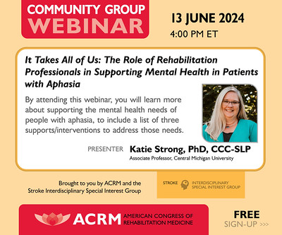 Looking for a way to celebrate June as National #Aphasia Month? How about joining <a href="/KatieStrongSLP/">Dr. Katie Strong</a>  for a <a href="/ACRMStroke/">ACRM Stroke ISIG</a> Virtual Happy Hour on June 13 @ 4pm ET? This talk is intended for rehab providers, but all are welcome. Registration information here
acrm.org/acrm.../stroke…