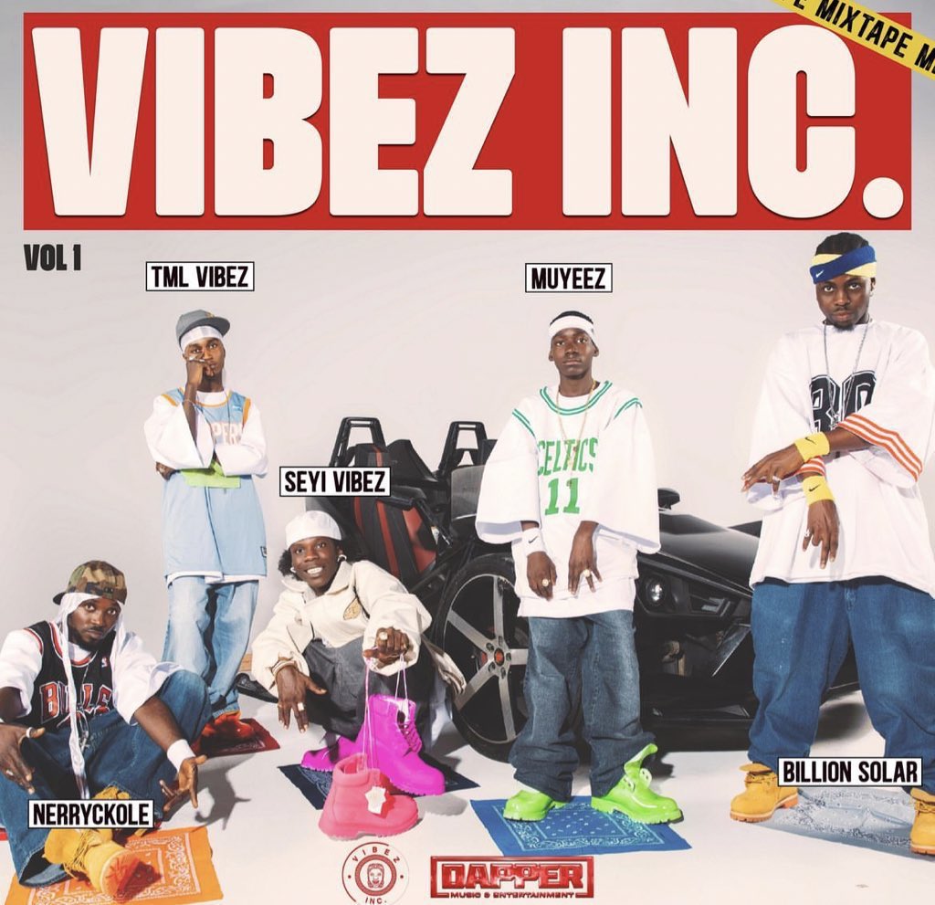 Seyi Vibez unveils the cover art for 'Vibez Incorporation Mixtape Vol 1,' featuring fellow Vibez Inc. artists TML Vibez, Muyeez, NerrycKole, and Billion Sollar.