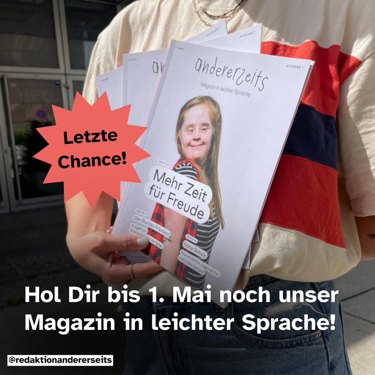 Vor einem Monat haben wir unser erstes Magazin in leichter Sprache gedruckt und an Menschen, die Leichte Sprache brauchen und unsere Abonnent*innen geschickt. Du willst noch ein Magazin? Wenn Du bis 1. Mai ein Abo abschließt, schicken wir dir noch eines: andererseits.org/abo