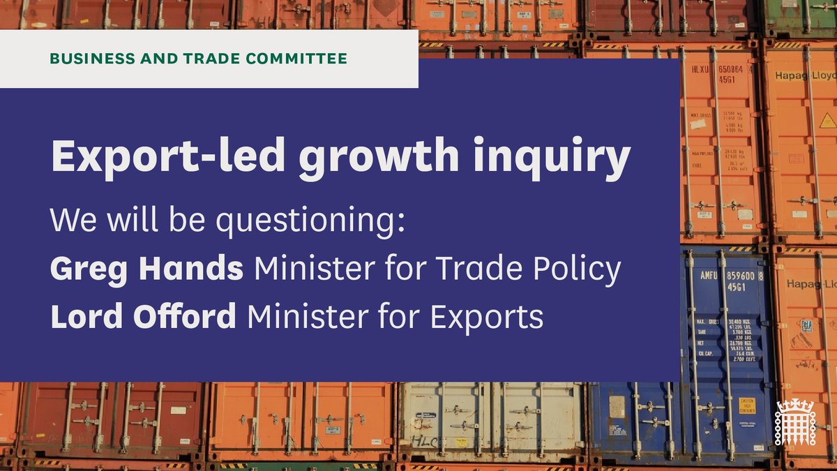 Tomorrow, 10am 🕙 Join us for the final session of our inquiry into export-led growth. We want know more about the Government’s progress on delivering free trade agreements and supporting UK exporters. Learn more and watch live: committees.parliament.uk/event/21453/fo…