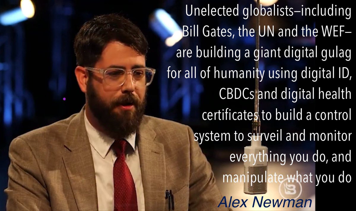 Alex Newman: Unelected globalists—including Bill Gates, the UN and the WEF—are building a giant digital gulag for all of humanity using digital ID, CBDCs and digital health certificates to build a control system to surveil and monitor everything you do, and manipulate what you do