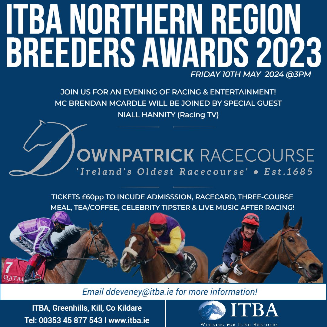 📢Calling all Northern Region Breeders!! Join us for our Northern Region Breeders Awards @DownpatrickRace on Friday 10th May! 🏇 MC @McArdleBrendan will be joined by @Niallhannity of @RacingTV as we award our Northern Region Breeders success in 2023! For more info or to book…