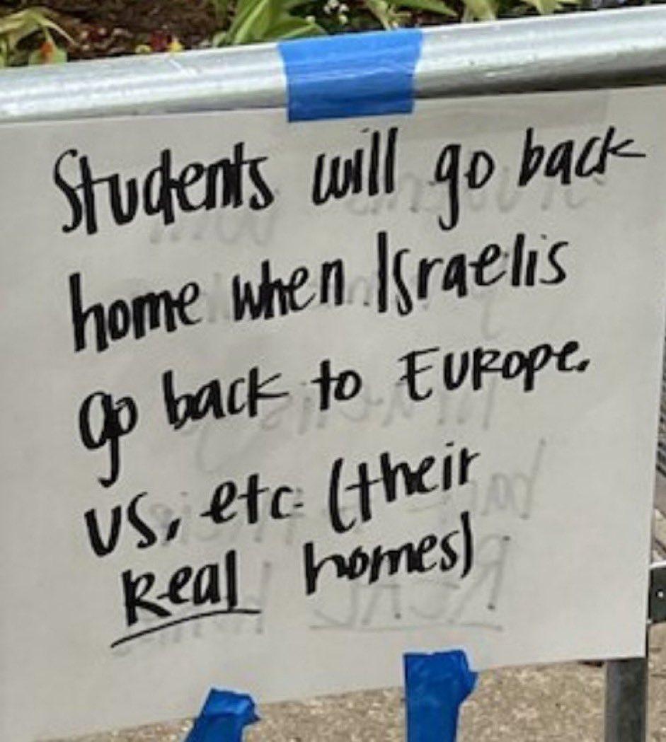 A sign on a US University in 2024. Until perhaps 75 years ago, Europe was obsessed with 'The Jewish question'. What to do about the yukky Jewish immigrants who most certainly were NOT considered European. Antisemitism is highly irrational.
