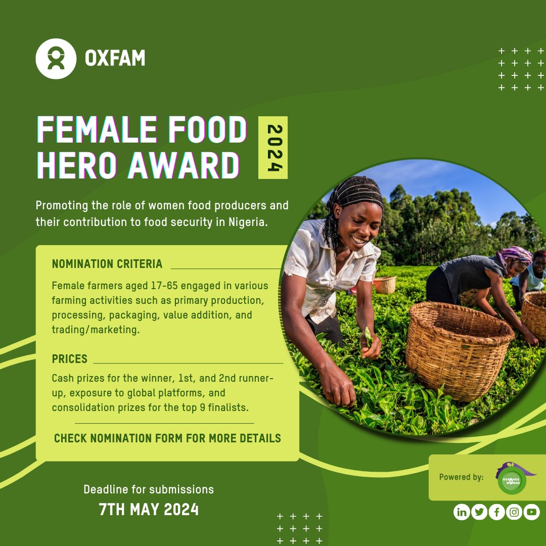 1 in 9 people go hungry, yet food exists for everyone. Women farmers can change that! Oxfam's #FemaleFoodHeroes celebrates their power. Nominate one today! Deadline: May 7th Link: nigeria.oxfam.org/NigeriaFFH2024 #EndHunger #WomeninAgriculture #FFH #smallholderfarmers #OgbongeWoman